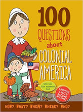 Load image into Gallery viewer, 100 QUESTIONS: COLONIAL AMERICA