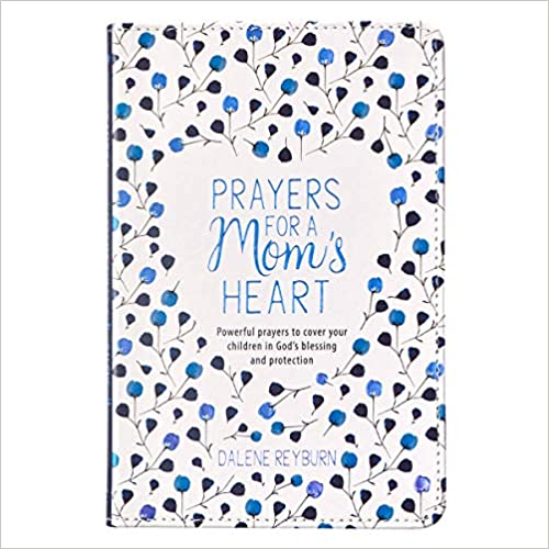 GB LL PRAYERS FOR A MOM'S HEART