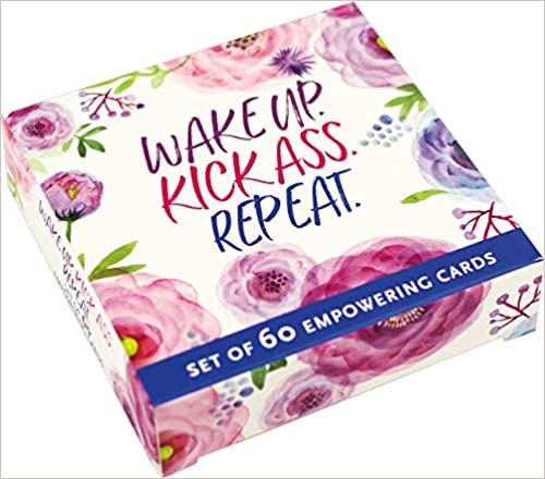 WAKE UP, KICK ASS, REPEAT MOTIVATIONAL