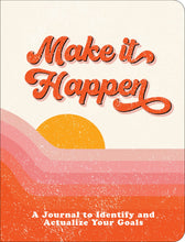 Load image into Gallery viewer, INTERACTIVE JOURNAL MAKE IT HAPPEN